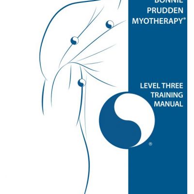 Bonnie Prudden Myotherapy Level III Training Manual