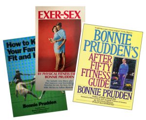 Exer-Sex, After fifty Fitness, and Family Fitness books by Bonnie Prudden